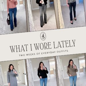 What I Wore Lately: Two Weeks of Everyday Winter Outfits